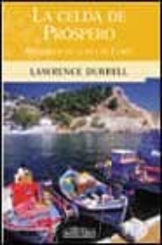 la celda de prospero: recuerdos de la isla corfu-lawrence durrell-9788466610872