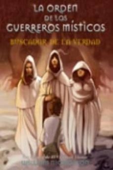 buscador de la verdad (la orden de los guerreros misticos, i)-9788466622172