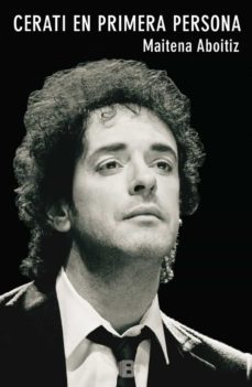 cerati en primera persona-maitena aboitiz-9788466655972