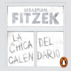 la chica del calendario (audiolibro)-sebastian fitzek-9788466682572