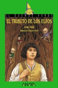 el tributo de los elfos-cesar vidal-9788466717472