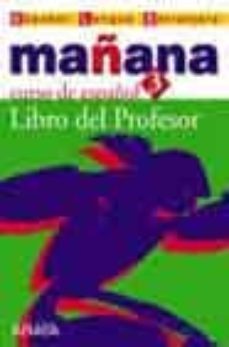 mañana 3. libro del profesor-isabel lopez barbera-9788466726672