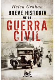 (pe) breve historia de la guerra civil (edicion especial)-9788467031072