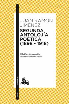 segunda antolojia poetica (1898-1918) (ebook)-juan ramon jimenez-9788467050172