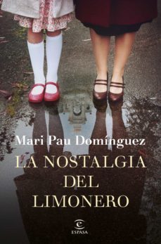 la nostalgia del limonero-9788467056372