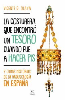 la costurera que encontro un tesoro cuando fue a hacer pis (ebook)-vicente g. olaya-9788467061772