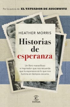 historias de esperanza (ebook)-heather morris-9788467069372