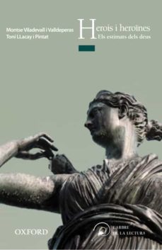 herois i heroines: els estimats dels deus (arbre lectura)-9788467357172