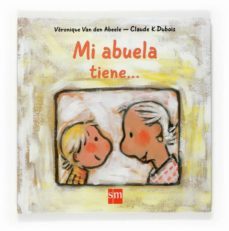 mi abuela tiene-9788467518672