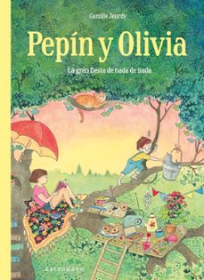 pepin y olivia-camille jourdy-9788467969672