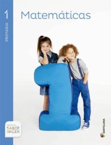 matematicas saber hacer 1 primaria edicion 2014-9788468017372