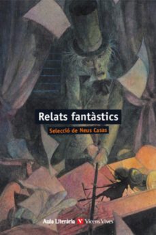 relats fantastics (aula literaria)-neus casas-9788468255972