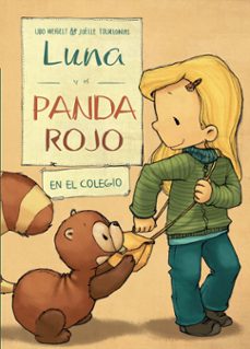 luna y el panda rojo 4 , en el colegio-9788468334172