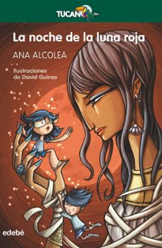 la noche de la luna roja (ebook)-ana alcolea-9788468357072