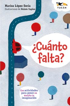 ¿cuanto falta?-marisa lopez soria-9788468375472