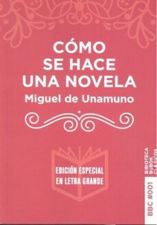 como se hace una novela (edicion en letra grande)-9788468519272