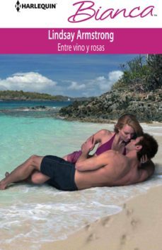entre vino y rosas-lindsay armstrong-9788468724072