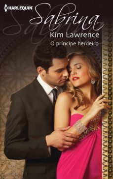 o principe herdeiro (ebook)-kim lawrence-9788468766072