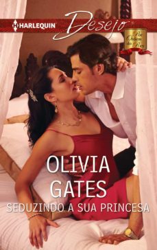 seduzindo a sua princesa (ebook)-olivia gates-9788468774572