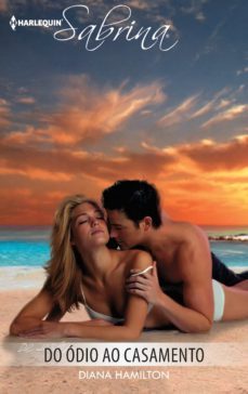 do odio ao casamento (ebook)-diana hamilton-9788468788272