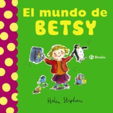 el mundo de betsy-helen stephens-9788469604472
