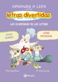 aprendo a leer con las letras divertidas, 3. las olimpiadas de la s letras-pilar lopez avila-9788469642672