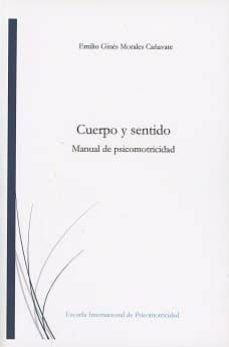 cuerpo y sentido-emilio gines morales cañavate-9788469761472