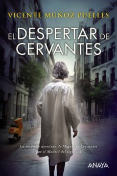 el despertar de cervantes-vicente muñoz puelles-9788469827772