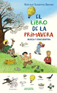 el libro de la primavera: busca y encuentra (el libro de las estaciones)-rotraut susanne berner-9788469865972