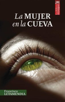 la mujer en la cueva (ebook)-francisco letamendia-9788471485472