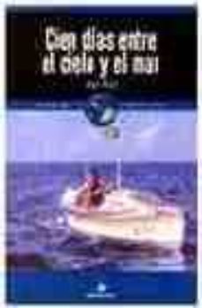 cien dias entre el cielo y el mar-amyr klink-9788474861372