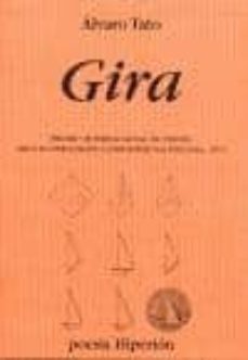 gira (premio internacional de poesia miguel hernandez-comunidad v alenciana 2011)-9788475179872