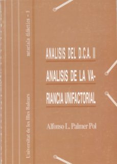 analisis del diseño completamente aleatorizado ii-alfonso luis palmer pol-9788476322772