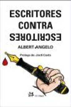 escritores contra escritores-albert angelo-9788476697672