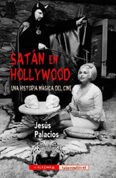 satan en hollywood-jesus palacios trigo-9788477029472