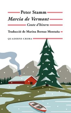 marcia de vermont: conte d hivern-9788477276272