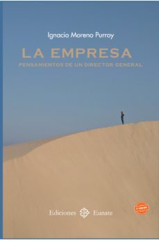 la empresa. pensamientos de un director general-ignacio moreno purroy-9788477682172