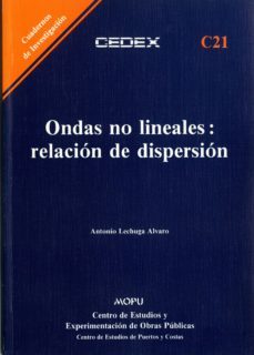 ondas no lineales relacion de dispersion-antonio lechuga alvaro-9788477900672