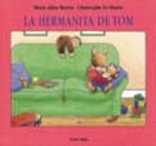la hermanita de tom-christophe le masne-marie aline bawin-9788478643172