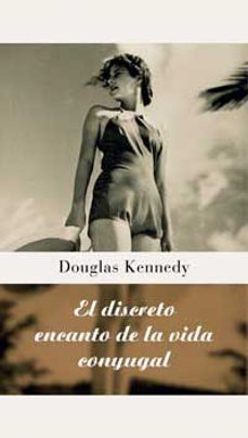 -douglas kennedy-9788478716272