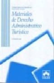 materiales de derecho administrativo turistico (2ª ed.)-9788478799572