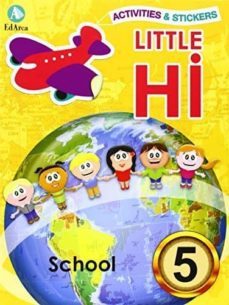 little hi! 5  - school. activities & stickers-9788478875672