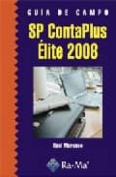 guia de campo de sp contaplus elite 2008-raul morueco gomez-9788478978472