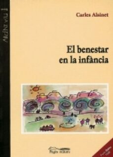 el benestar de la infancia-carles alsinet-9788479356972