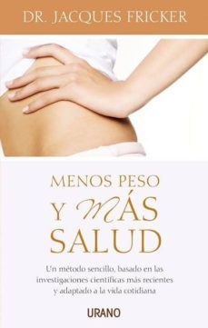 menos peso y mas salud-jacques fricker-9788479535872
