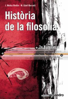 historia de la filosofia 2º batxillerat-9788480639972