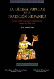 la decima popular en la tradicion hispanica-maximiano trapero trapero-9788481030372