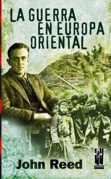 la guerra en europa oriental-john reed-9788481363272