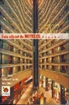guia oficial de hoteles españa 2007-9788481521672