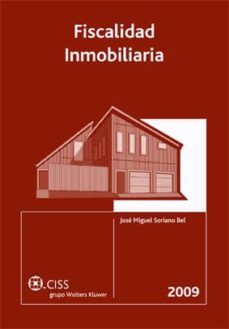 fiscalidad inmobiliaria 2008-2009-jose miguel soriano bel-9788482356372